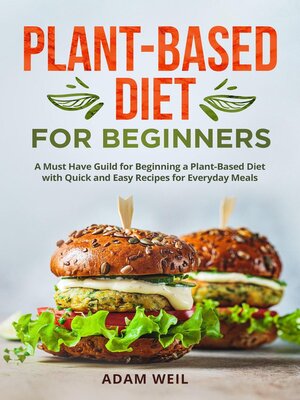 Plant-Based Diet for Beginners - ebook